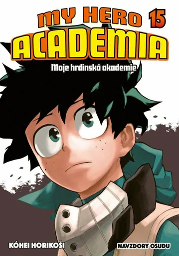 My Hero Academia 15: Navzdory osudu - Kóhei Horikoši