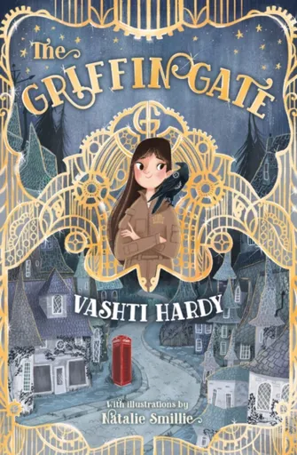 The Griffin Gate - Vashti Hardy