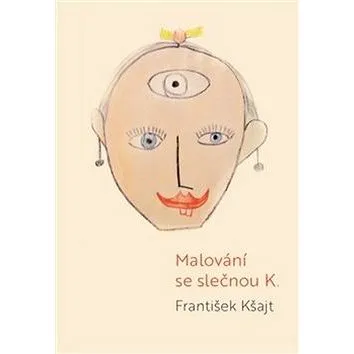 Malování se slečnou K. (978-80-7465-331-5)