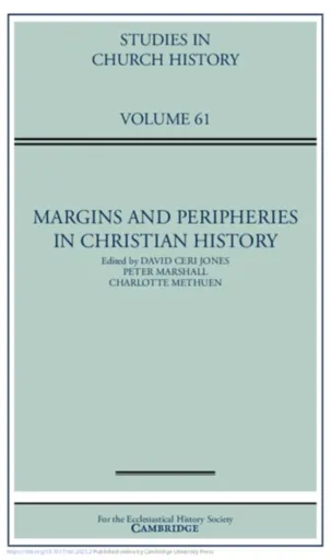 Margins and Peripheries in Christian History: Volume 61