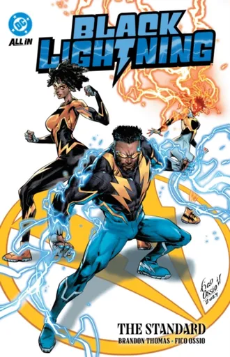 Black Lightning: The Standard - Brandon Thomas, Federico Guillermo