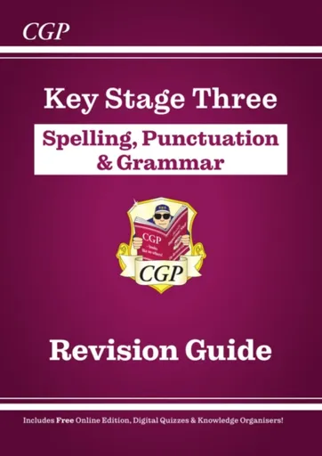 KS3 Spelling, Punctuation & Grammar Revision Guide (with Online Edition & Quizzes) - CGP Books