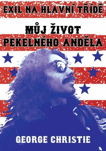 Můj život Pekelného - Anděla Exil na hlavní třídě - Christie George