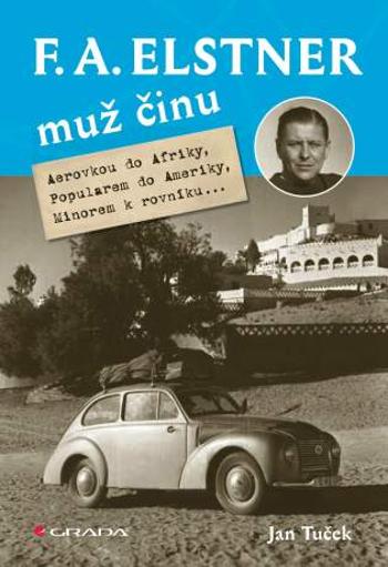 F. A. Elstner: Muž činu - Jan Tuček - e-kniha