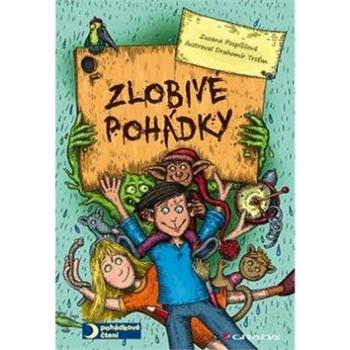 Zlobivé pohádky (978-80-247-4472-8)