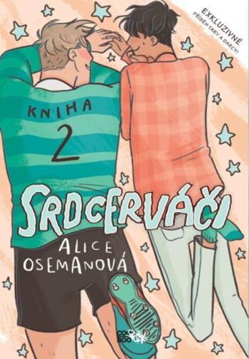 Srdcerváči 2 - Alice Osemanová - e-kniha