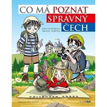 Co má poznat správný Čech (978-80-271-2090-1)