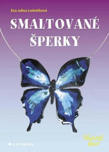 Smaltované šperky (Eva Julius Lněničková) - Eva Julius Lněničková