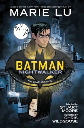 Batman: Nightwalker - Marie Lu