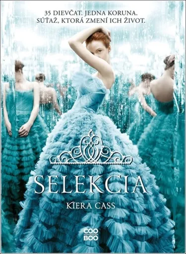 Selekcia - Kiera Cassová