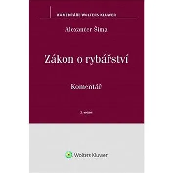 Zákon o rybářství Komentář (978-80-7552-836-0)