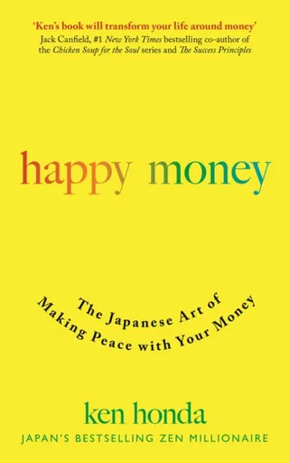 Happy Money - Ken Honda