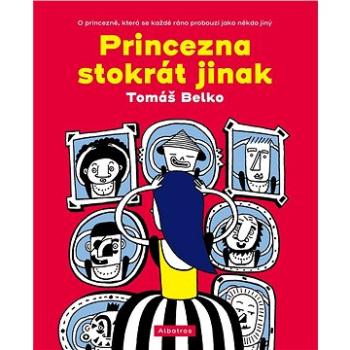 Princezna stokrát jinak (978-80-000-6538-0)