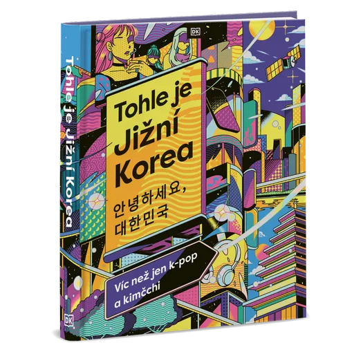 Tohle je Jižní Korea