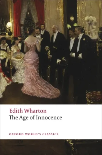 The Age of Innocence - Edith Whartonová
