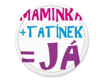 Placka Maminka a tatínek