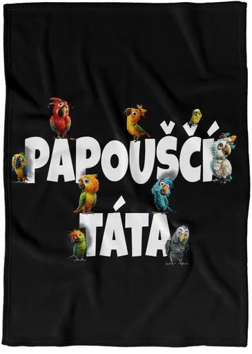 Deka Papouščí táta (Podšití beránkem: NE)