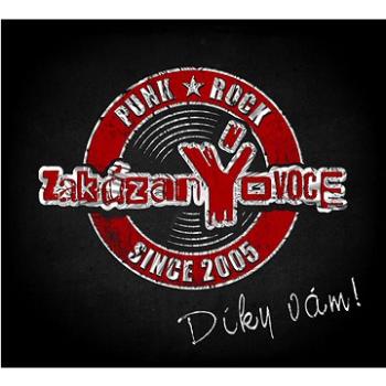 zakázanÝovoce: Díky vám! - CD (8595623600185)