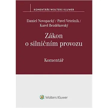 Zákon o silničním provozu: Komentář (978-80-7676-494-1)