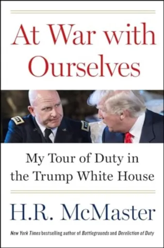 At War with Ourselves - H.R. McMaster