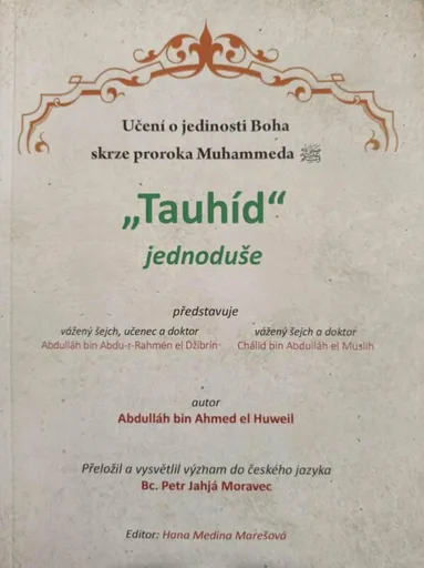 Tauhíd jednoduše - Abdulláh Ibn Ahmed el Huweil