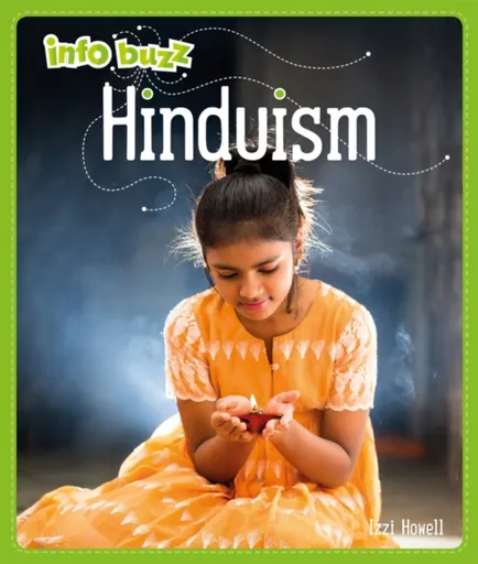 Info Buzz: Religion: Hinduism - Izzi Howell