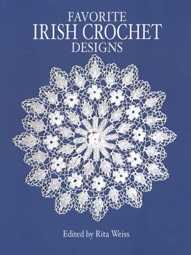 Favourite Irish Crochet Designs - Rita Weiss