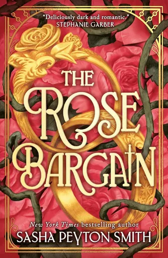 Rose Bargain - Smith Sasha Peyton