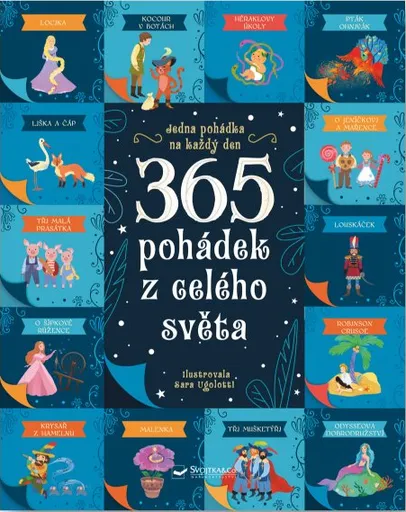 365 pohádek z celého světa - Sara Ugolotti, Rosalba Troiano, Stafania Leonardi Harley