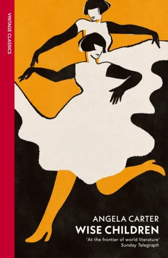 Wise Children - Angela Carter