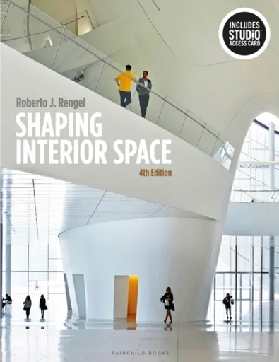 Shaping Interior Space - Roberto J.  Rengel