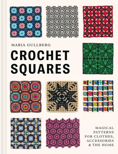 Crochet Squares - Maria Gullberg