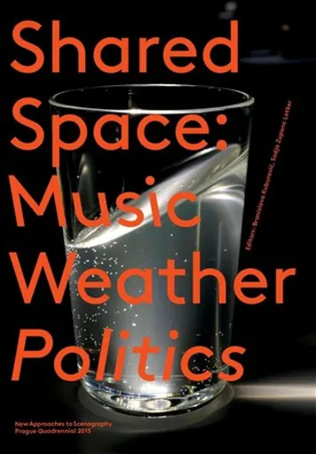 SharedSpace: Music, Weather, Politics - Branislava Kuburović, Sodja Zupanc  Lotker