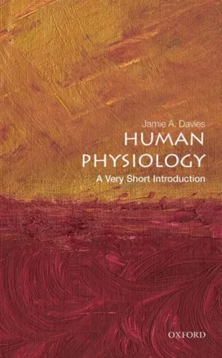 Human Physiology - Jamie A.  Davies