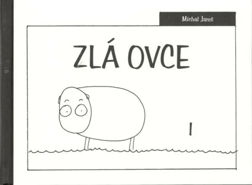 Zlá ovce I - Michal Jareš