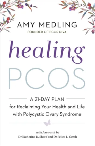 Healing PCOS - Amy Medling