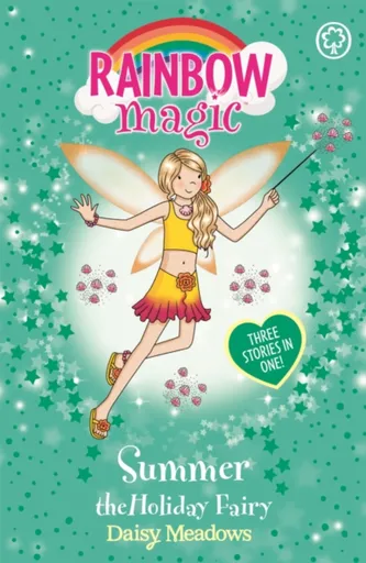 Rainbow Magic: Summer The Holiday Fairy - Daisy Meadows