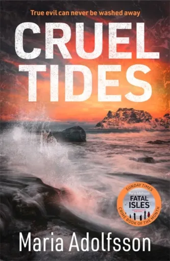 Cruel Tides - Maria Adolfssonová