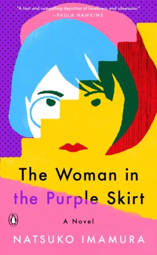 Woman in the Purple Skirt - Natsuko Imamura
