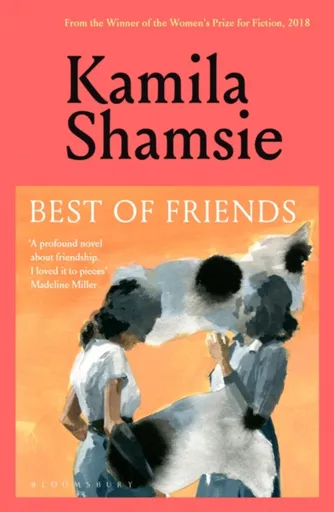 Best of Friends - Shamsie Kamila