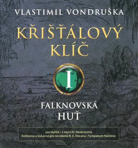 Křišťálový klíč I. - Falknovská huť (2 MP3-CD) - audiokniha