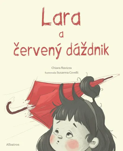 Lara a červený dáždnik - Chiara Ravizza
