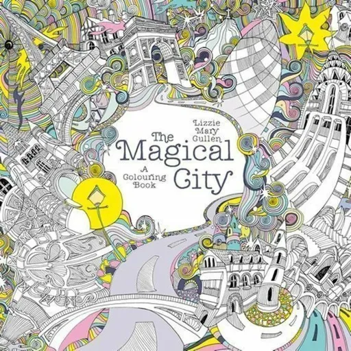 The Magical City - Lizzie Mary Cullenová