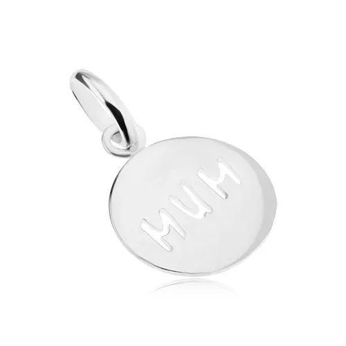 Přívěsek ze stříbra 925 s nápisem "MUM", kruhový, plochý, lesklý