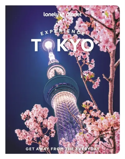 Lonely Planet Experience Tokyo - Lonely Planet