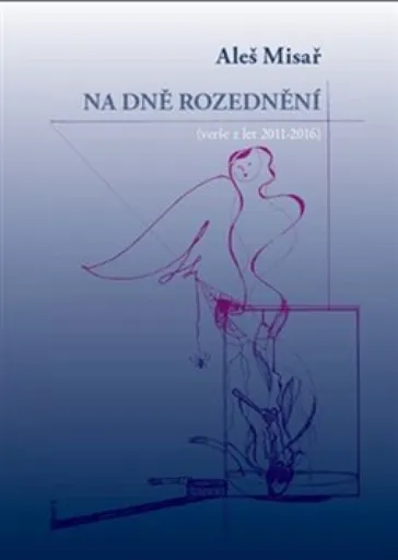 Na dně rozednění - Aleš Misař