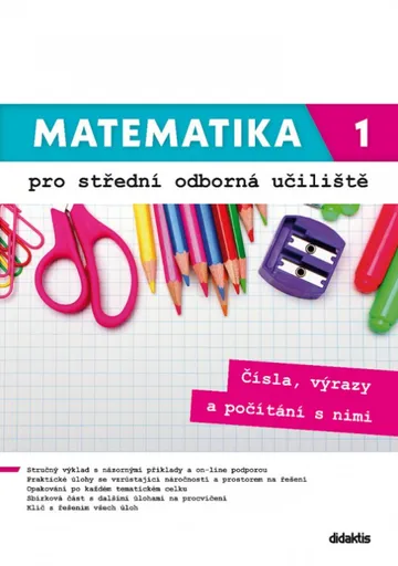Matematika 1 pro střední odborná učiliště - Václav Zemek, Kateřina Marková, Petra Siebenbürgerová