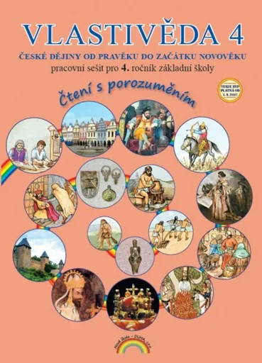 Vlastivěda 4, České dějiny od pravěku do začátku novověku – pracovní sešit, Čtení s porozuměním (44-46) - Marie Fejfušová