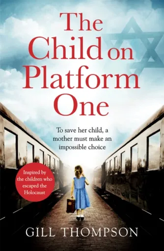 The Child On Platform One - Gill Thompson