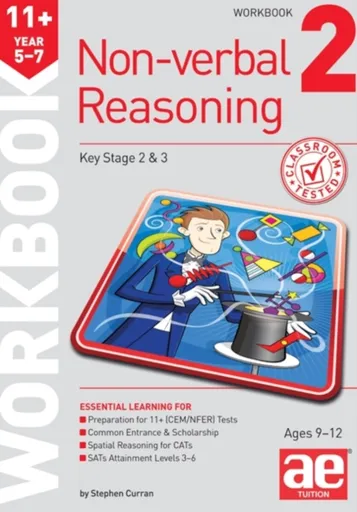 11+ Non-verbal Reasoning Year 5-7 Workbook 2 - Stephen C. Curran, Andrea F. Richardson